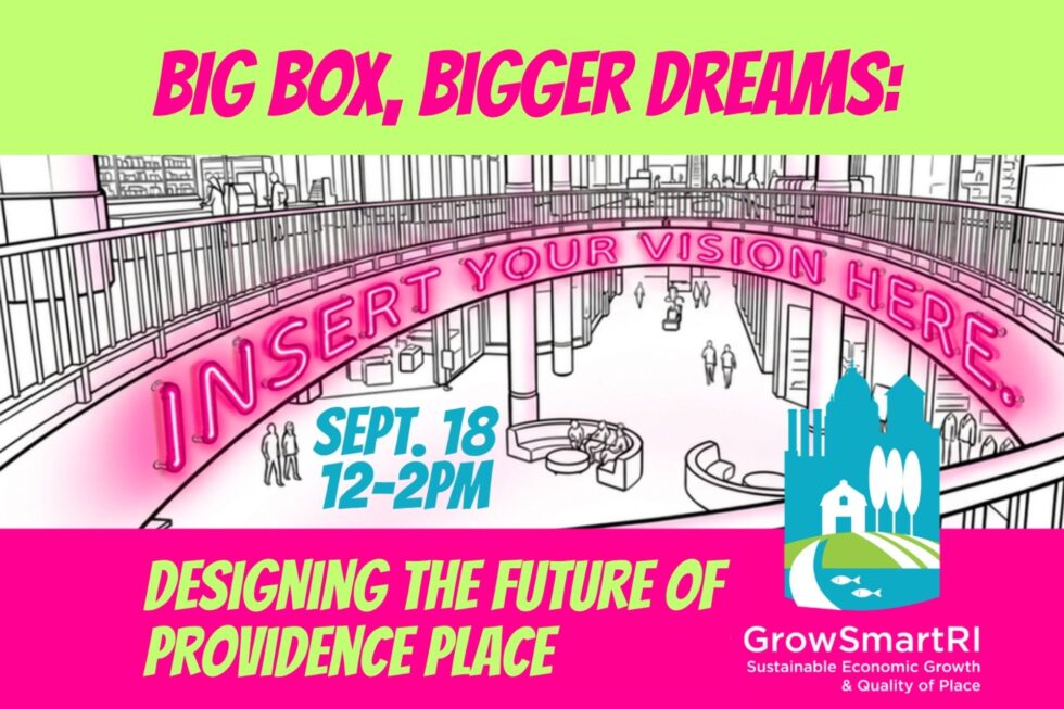 Big Box, Bigger Dreams: Designing the Future of Providence Place